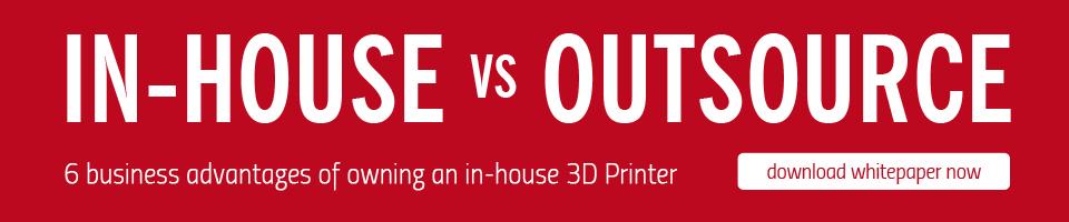 In-house vs outsourcing 3D Printing and Rapid Prototyping